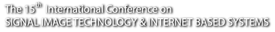 SITIS - International Conference on Signal Image Technology & Internet Based Systems